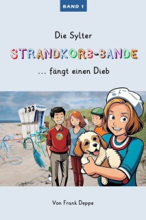Die Sylter Strandkorb-Bande... fängt einen Dieb Teil 1